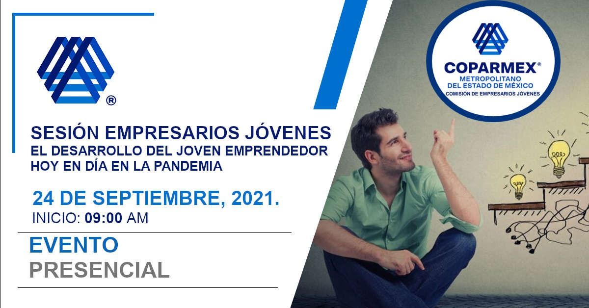 EL DESARROLLO DEL JOVEN EMPRENDEDOR HOY EN DÍA EN LA PANDEMIA EL DESARROLLO DEL JOVEN EMPRENDEDOR HOY EN DÍA EN LA PANDEMIA